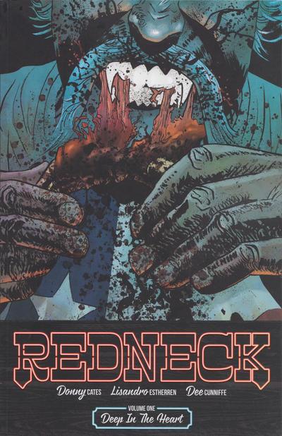 Cover for Redneck (Image, 2017 series) #1 - Deep in the Heart