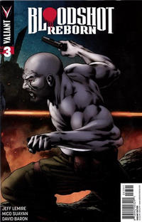 Cover Thumbnail for Bloodshot Reborn (Valiant Entertainment, 2015 series) #3 [Cover E - Midtown Comics - Cafu]