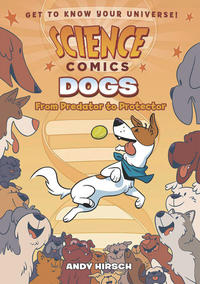 Cover Thumbnail for Dogs: From Predator to Protector (First Second, 2017 series) 