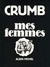 Cover Thumbnail for Mes Femmes (Albin Michel, 1989 series) 