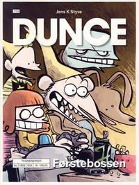 Cover Thumbnail for Dunce (Hjemmet / Egmont, 2017 series) #[1] - Førstebossen