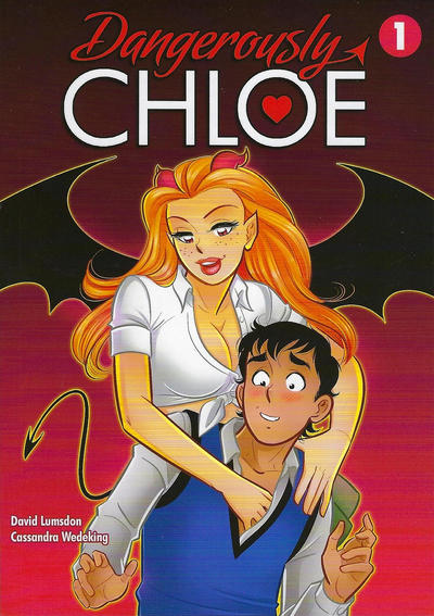 Cover for Dangerously Chloe (Pixie Trix Comix, 2015 series) #1