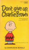 Cover for Don't Give Up, Charlie Brown (Crest Books, 1974 series) #T2095