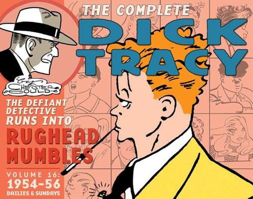Cover for The Complete Chester Gould's Dick Tracy (IDW, 2006 series) #16 - 1954-1956
