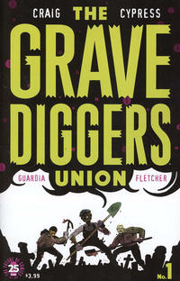 Cover Thumbnail for The Gravediggers Union (Image, 2017 series) #1