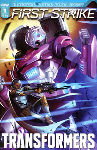 Cover Thumbnail for Transformers First Strike (IDW, 2017 series) #1 [Cover A - Sara Pitre-Derocher]