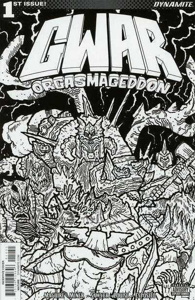 Cover for GWAR: Orgasmageddon (Dynamite Entertainment, 2017 series) #1 [Cover E Incentive Black and White Scott Wygman]