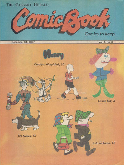 Cover for The Calgary Herald Comic Book (Calgary Herald, 1977 series) #v1#6