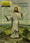 Cover for Illustrierte Klassiker Extra (BSV Hannover, 2014 series) #3 - Die Geschichte von Jesus