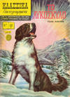 Cover for Κλασσικά Εικονογραφημένα [Classics Illustrated] (Ατλαντίς / Πεχλιβανίδης [Atlantís / Pechlivanídis], 1951 series) #102 - Το λυκόσκυλο [Call of the Wild]