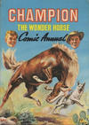 Cover for Champion the Wonder Horse Comic Annual (World Distributors, 1952 series) #[1960]