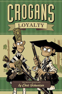 Cover Thumbnail for Crogan's Loyalty (Oni Press, 2012 series) 