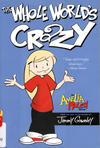 Cover for Amelia Rules! (Simon and Schuster, 2009 series) #1 - The Whole World's Crazy [Amelia Alone]