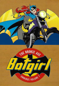 Cover Thumbnail for Batgirl: The Bronze Age Omnibus (DC, 2018 series) #1