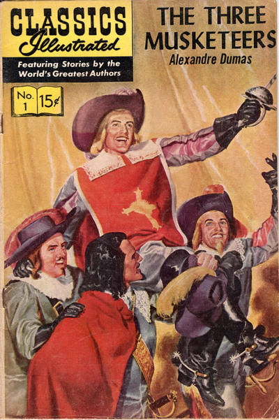 Cover for Classics Illustrated (Gilberton, 1947 series) #1 [HRN 167] - The Three Musketeers