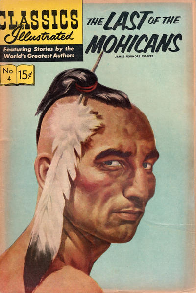 Cover for Classics Illustrated (Gilberton, 1947 series) #4 [HRN 150] - The Last of the Mohicans