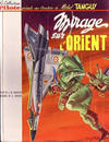 Cover for Tanguy et Laverdure (Dargaud, 1961 series) #5 - Mirage sur l'Orient