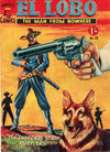 Cover for El Lobo The Man from Nowhere (Cleveland, 1956 series) #13
