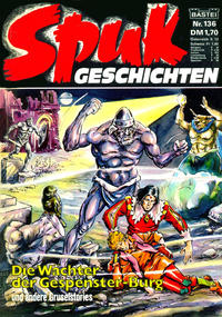 Cover Thumbnail for Spuk Geschichten (Bastei Verlag, 1978 series) #136