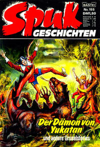 Cover Thumbnail for Spuk Geschichten (Bastei Verlag, 1978 series) #155