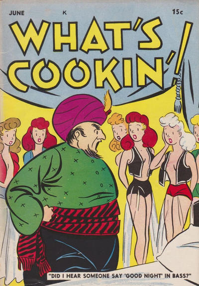 Cover for What's Cookin'! (Hardie-Kelly, 1942 series) #5