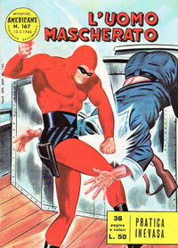 Cover Thumbnail for L'Uomo Mascherato [Avventure americane] (Edizioni Fratelli Spada, 1962 series) #167