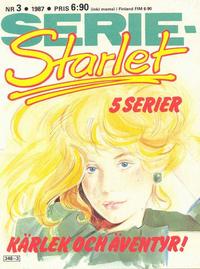 Cover Thumbnail for Seriestarlet (Semic, 1986 series) #3/1987