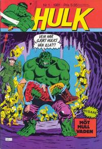 Cover Thumbnail for Hulk (Atlantic Förlags AB, 1980 series) #1/1981