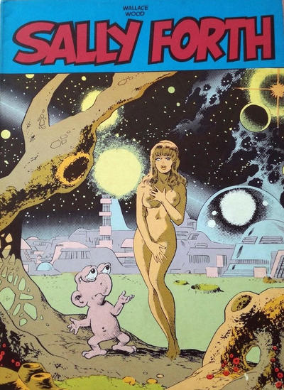 Cover for New Comics Now (Comic Art, 1979 series) #5 - Sally Forth di Wallace Wood