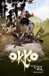 Cover for Okko: The Cycle of Air (Archaia Studios Press, 2010 series) #4