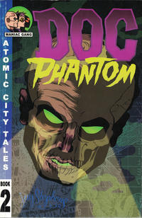 Cover Thumbnail for Atomic City Tales (Oni Press, 2002 series) #2 - Doc Phantom