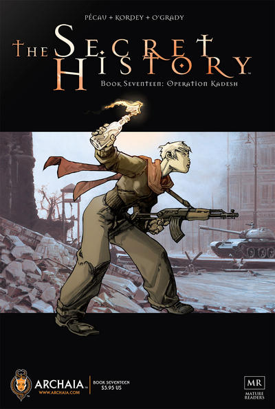 Cover for The Secret History (Archaia Studios Press, 2007 series) #17