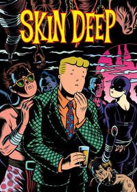 Cover Thumbnail for Skin Deep (Fantagraphics, 2001 series) 
