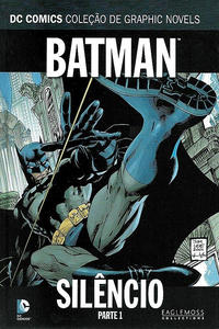 Cover Thumbnail for DC Comics Coleção de Graphic Novels (Eaglemoss Collections, 2014 series) #1 - Batman: Silêncio – Parte 1