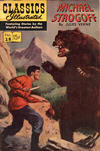 Cover for Classics Illustrated (Gilberton, 1947 series) #28 - Michael Strogoff [HRN 167]