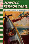 Cover for Picture Stories of World War II (Pearson, 1960 series) #35 - Jungle Terror Trail
