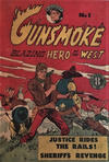 Cover for Gunsmoke Blazing Hero of the West (Atlas, 1954 series) #1