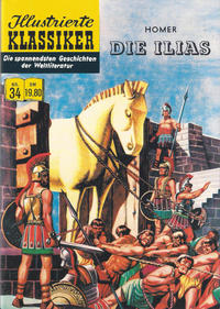 Cover Thumbnail for Illustrierte Klassiker [Classics Illustrated] (Norbert Hethke Verlag, 1991 series) #34 - Die Ilias