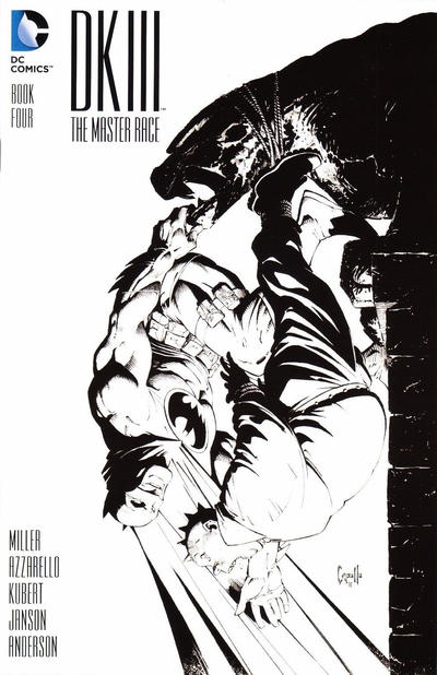 Cover for Dark Knight III: The Master Race (DC, 2016 series) #4 [Midtown Comics Greg Capullo Black and White Cover]