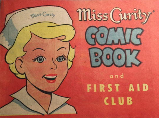 Cover for Miss Curity Comic Book and First Aid Club (Kendall Company, 1954 series) 