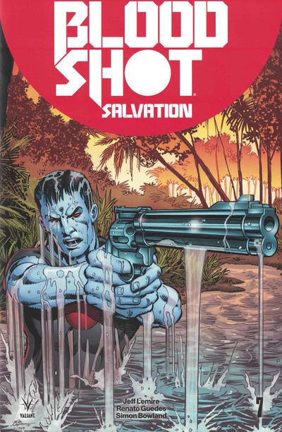 Cover for Bloodshot Salvation (Valiant Entertainment, 2017 series) #7 [Cover E - Bob Layton]