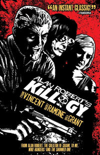 Cover Thumbnail for Alan Robert's Killogy (IDW, 2013 series) 