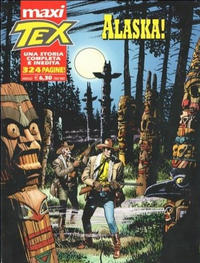 Cover Thumbnail for Maxi Tex (Sergio Bonelli Editore, 1991 series) #17 - Alaska!