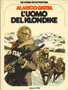 Cover for Un uomo un'avventura (Sergio Bonelli Editore, 1976 series) #6 - L'uomo del Klondike