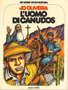Cover for Un uomo un'avventura (Sergio Bonelli Editore, 1976 series) #24 - L'uomo di Canudos