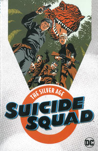 Cover Thumbnail for Suicide Squad: The Silver Age (DC, 2018 series) 