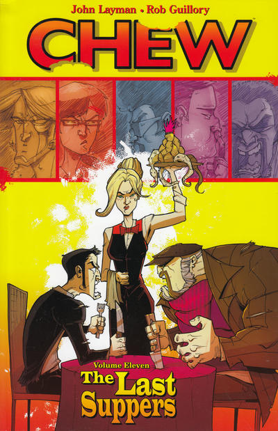 Cover for Chew (Image, 2009 series) #11 - The Last Suppers
