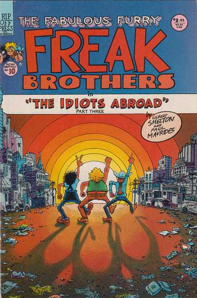 Cover for The Fabulous Furry Freak Brothers (Rip Off Press, 1971 series) #10 [First Printing]