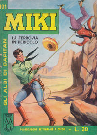 Cover Thumbnail for Gli Albi di Capitan Miki (Casa Editrice Dardo, 1962 series) #101