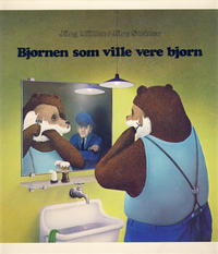 Cover Thumbnail for Bjørnen som ville vere bjørn (Det Norske Samlaget, 1976 series) [1. opplag]